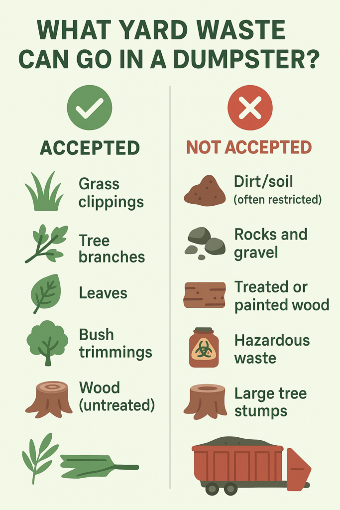 what can go in a yard waste dumpster